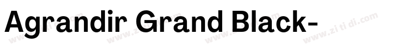 Agrandir Grand Black字体转换